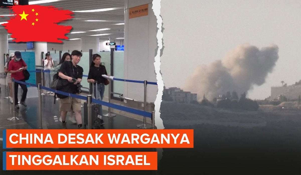 Mencekam! Serangan Meningkat, China Evakuasi Besar-Besaran Warganya dari Israel